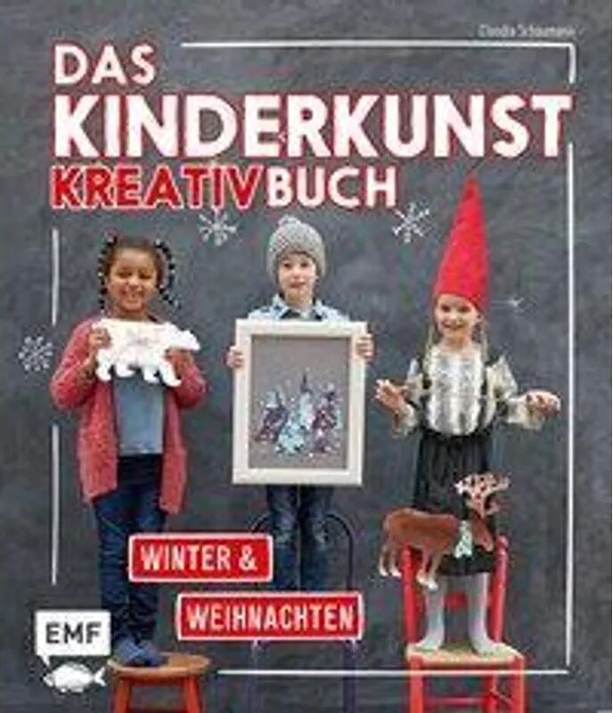 EMF Edition Michael Fischer Das Kinderkunst-Kreativbuch - Winter & Weihnachten