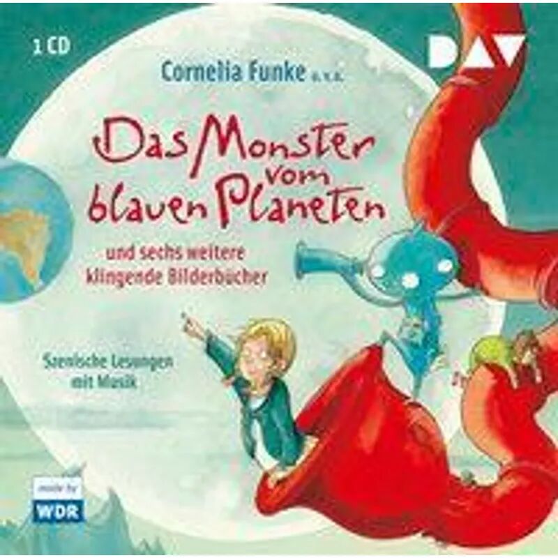 Der Audio Verlag, DAV Das Monster vom blauen Planeten und sechs weitere klingende Bilderbücher, 1...