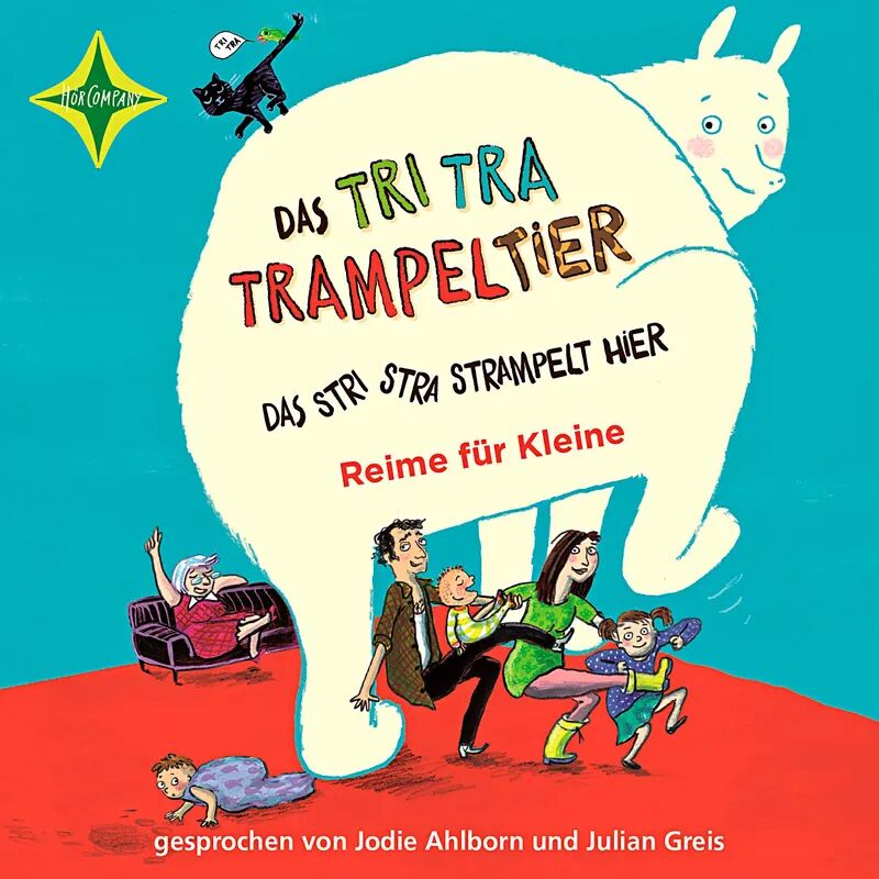 HÖRCOMPANY Das Tri Tra Trampeltier, das stri stra strampelt hier, CD