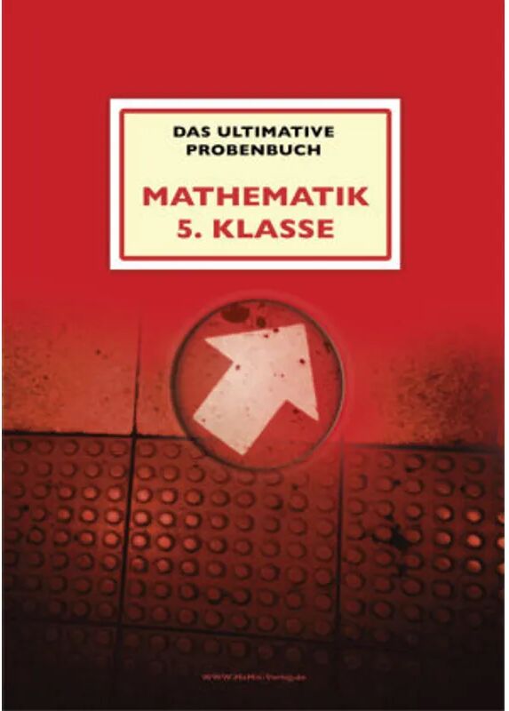 MaMis Verlag Das ultimative Probenbuch Mathematik 5. Klasse