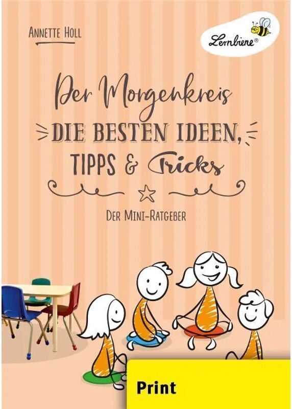 Lernbiene Verlag Der Morgenkreis. Die besten Ideen, Tipps & Tricks