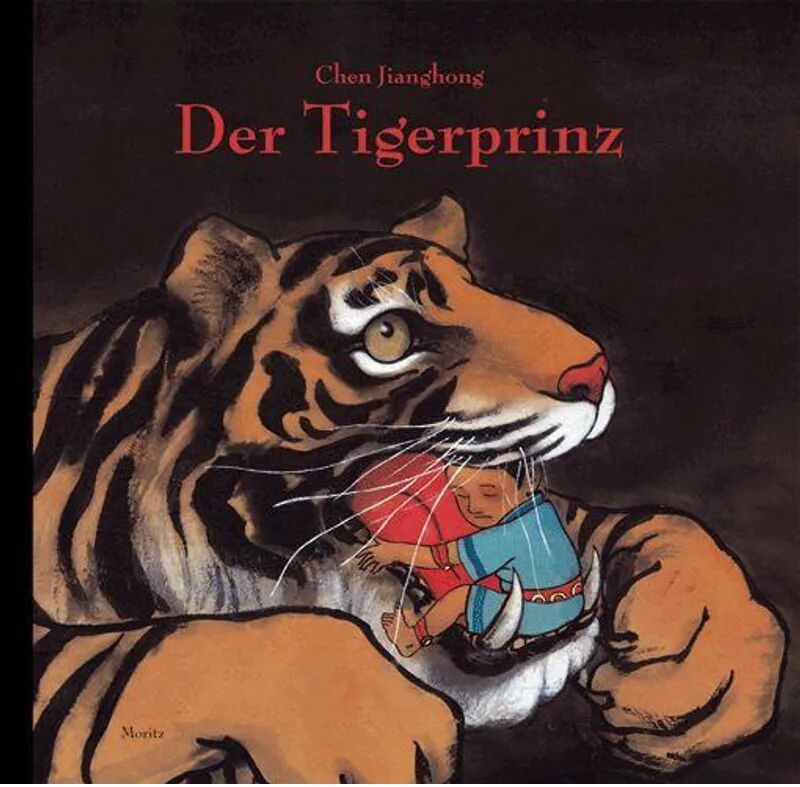 Moritz Der Tigerprinz