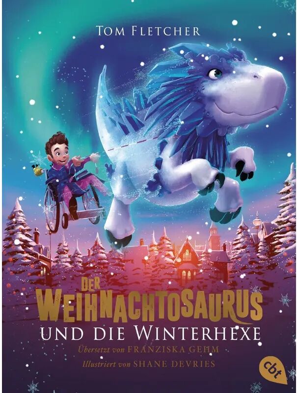 cbt Der Weihnachtosaurus und die Winterhexe / Weihnachtosaurus Bd.2