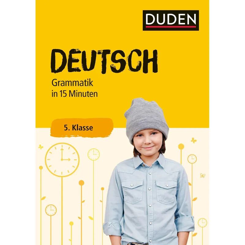 Duden Deutsch in 15 Minuten - Grammatik 5. Klasse
