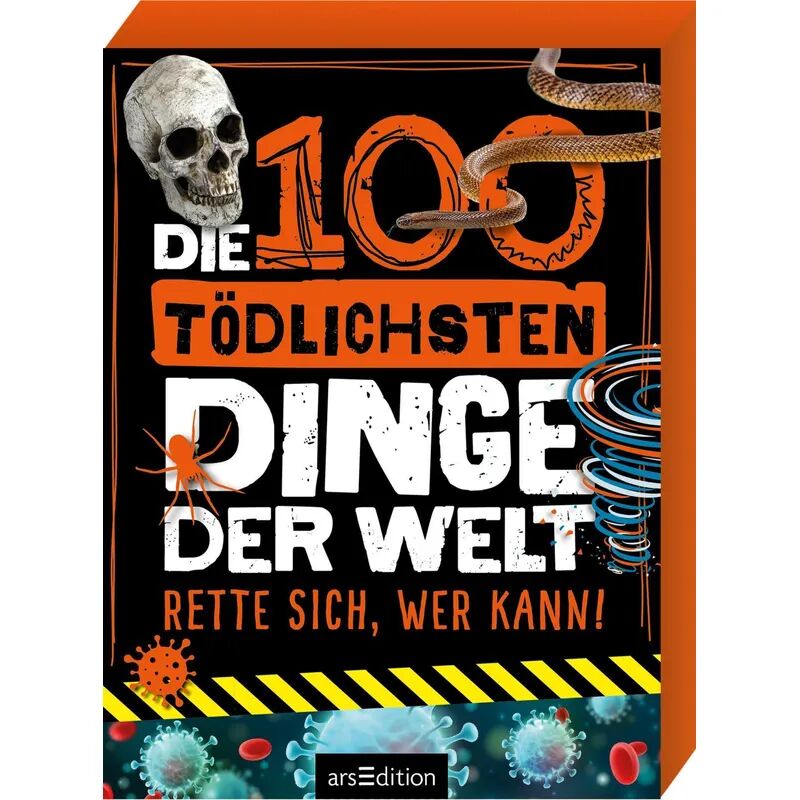 ars edition Die 100 tödlichsten Dinge der Welt