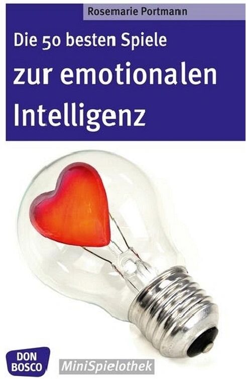 Don Bosco Medien Die 50 besten Spiele zur emotionalen Intelligenz