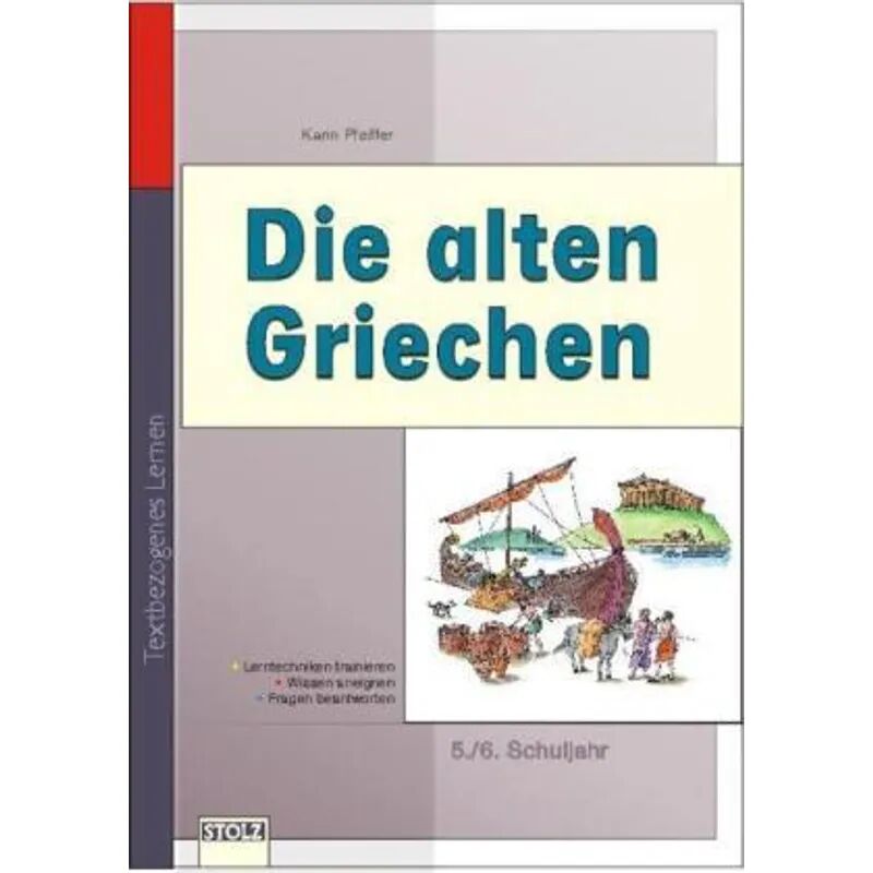 Stolz Die alten Griechen