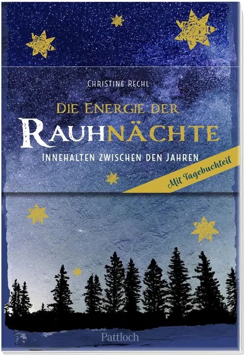 Pattloch Die Energie der Rauhnächte