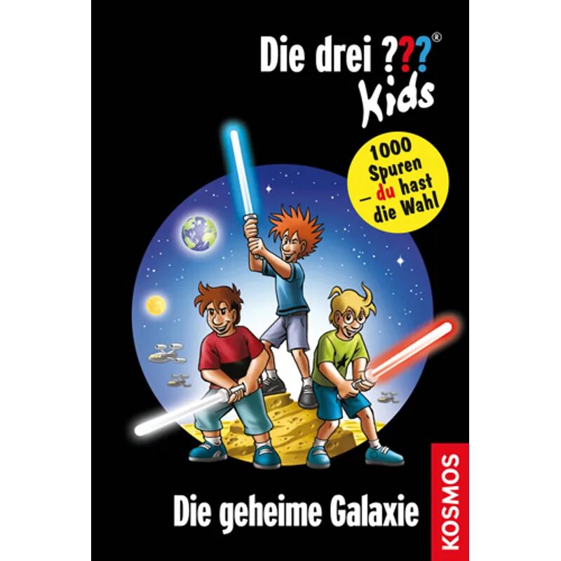 Kosmos (Franckh-Kosmos) Die geheime Galaxie / Die drei Fragezeichen-Kids und du Bd.15