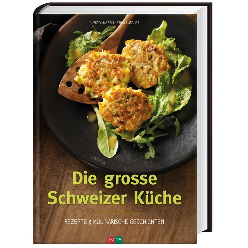 Fona Die grosse Schweizer Küche