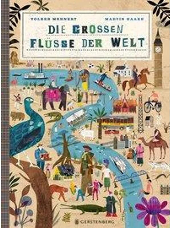 Gerstenberg Verlag Die großen Flüsse der Welt