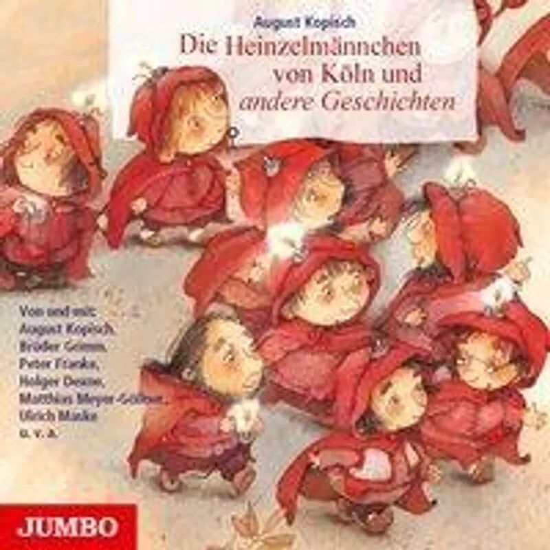 Jumbo Neue Medien Die Heinzelmännchen von Köln und andere Geschichten, Audio-CD