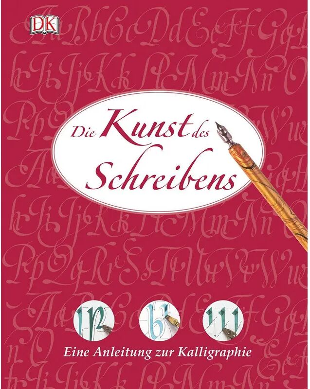 Dorling Kindersley Die Kunst des Schreibens