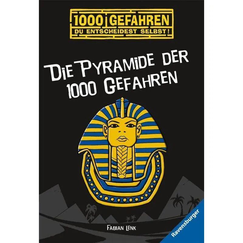 Ravensburger Verlag Die Pyramide der 1000 Gefahren / 1000 Gefahren Bd.4