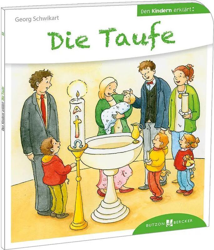 Butzon & Bercker Die Taufe den Kindern erklärt