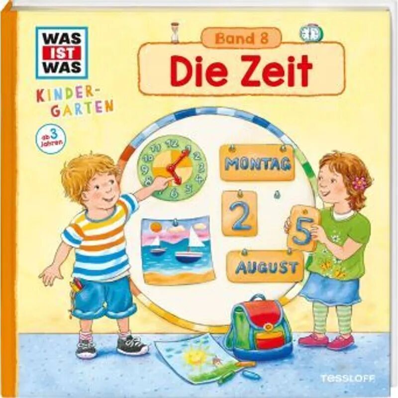 Tessloff Die Zeit / Was ist was Kindergarten Bd.8