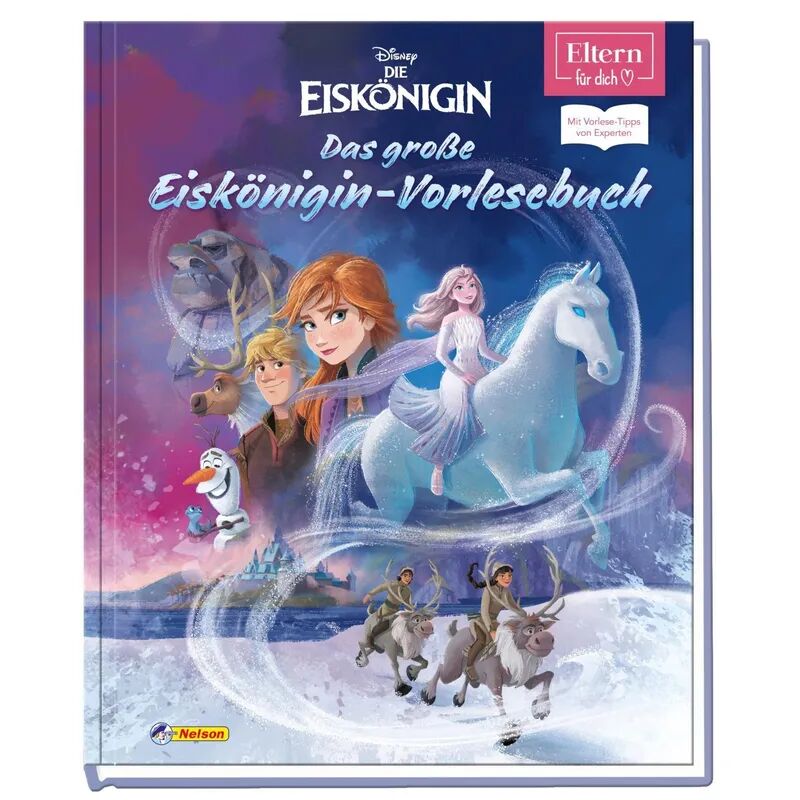 Nelson Disney - Das große Eiskönigin-Vorlesebuch  (ELTERN-Vorlesebuch)