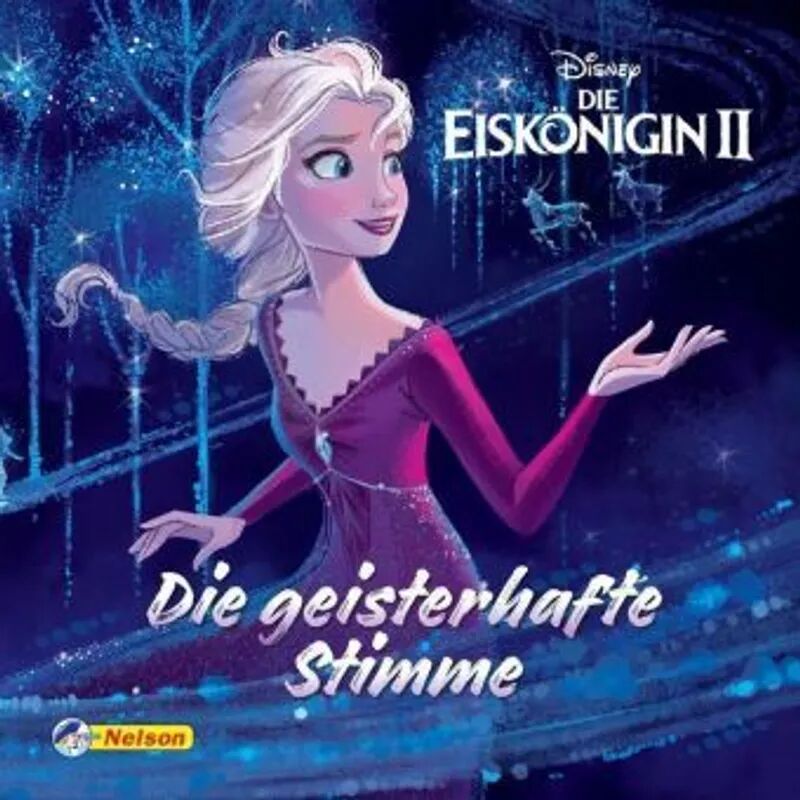 Nelson Disney: Die Eiskönigin II: Die geisterhafte Stimme