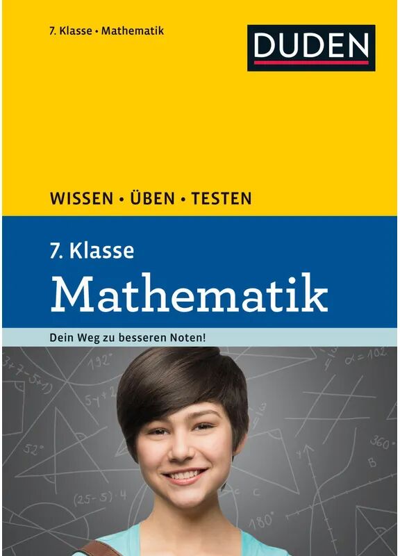 Dudenverlag Duden Wissen - Üben - Testen: Mathematik 7. Klasse