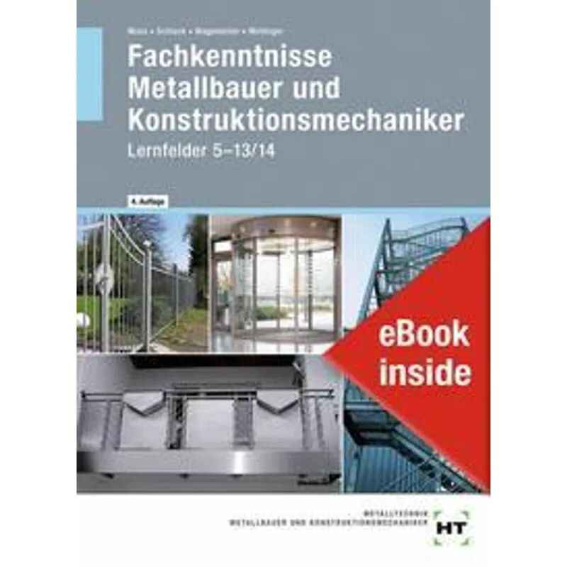 Handwerk und Technik eBook inside: Buch und eBook Fachkenntnisse Metallbauer und...
