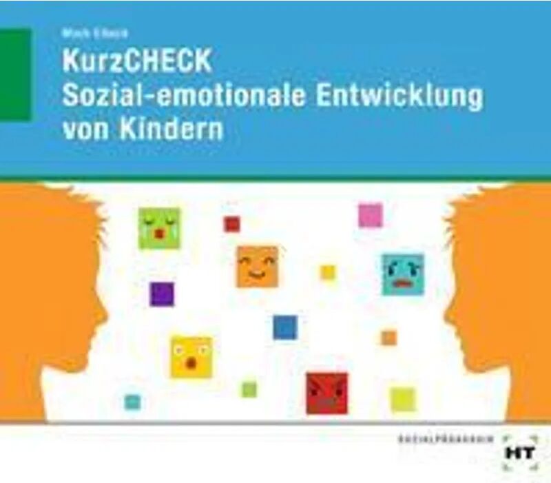 Handwerk und Technik eBook inside: Buch und eBook KurzCHECK Sozial-emotionale Entwicklung von...