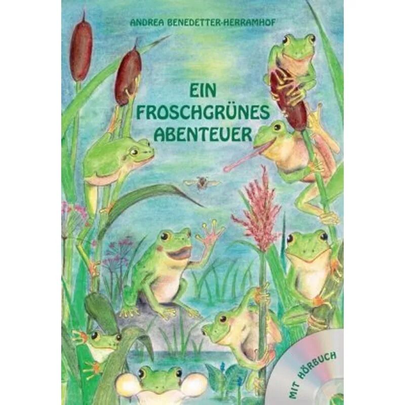 Herramhof Verlag Ein froschgrünes Abenteuer, m. 1 Audio-CD