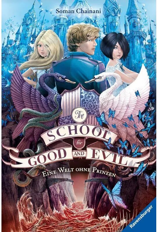 Ravensburger Verlag Eine Welt ohne Prinzen / The School for Good and Evil Bd.2