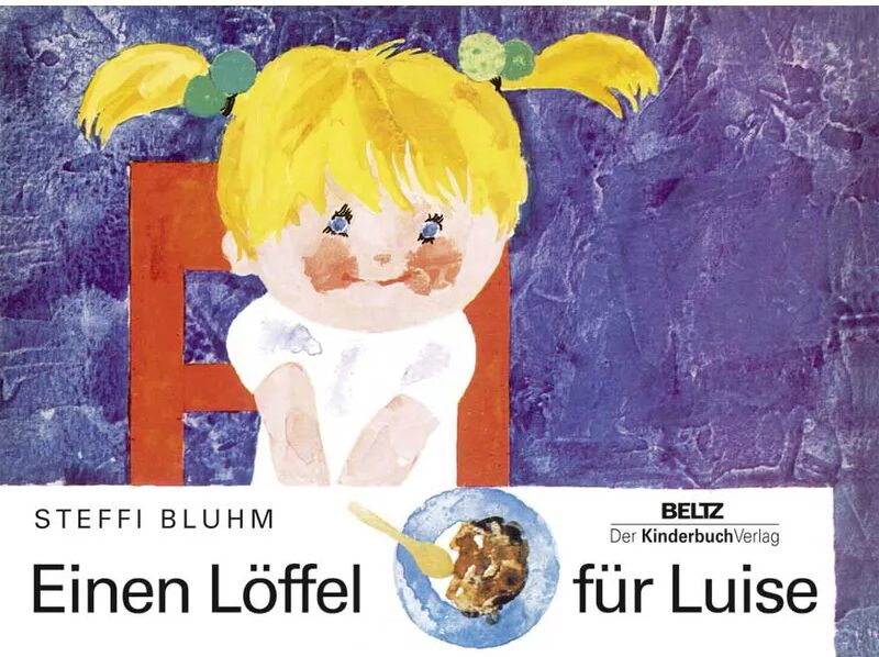 Beltz Einen Löffel für Luise