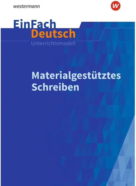 Schöningh im Westermann EinFach Deutsch Unterrichtsmodelle