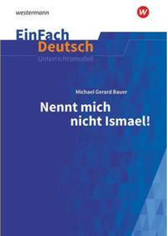 Westermann EinFach Deutsch Unterrichtsmodelle