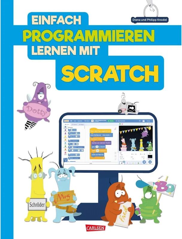 Carlsen Einfach Programmieren lernen mit Scratch