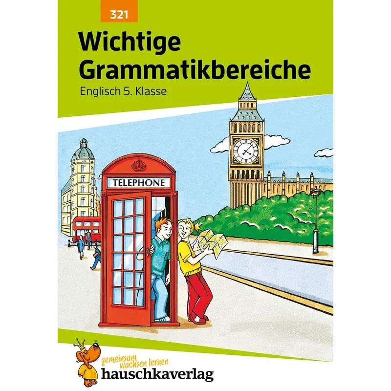 Hauschka Englisch, Wichtige Grammatikbereiche: 1. Englischjahr