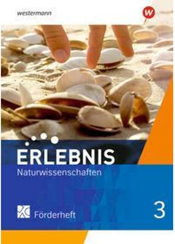 Westermann Erlebnis Naturwissenschaften - Allgemeine Ausgabe 2019