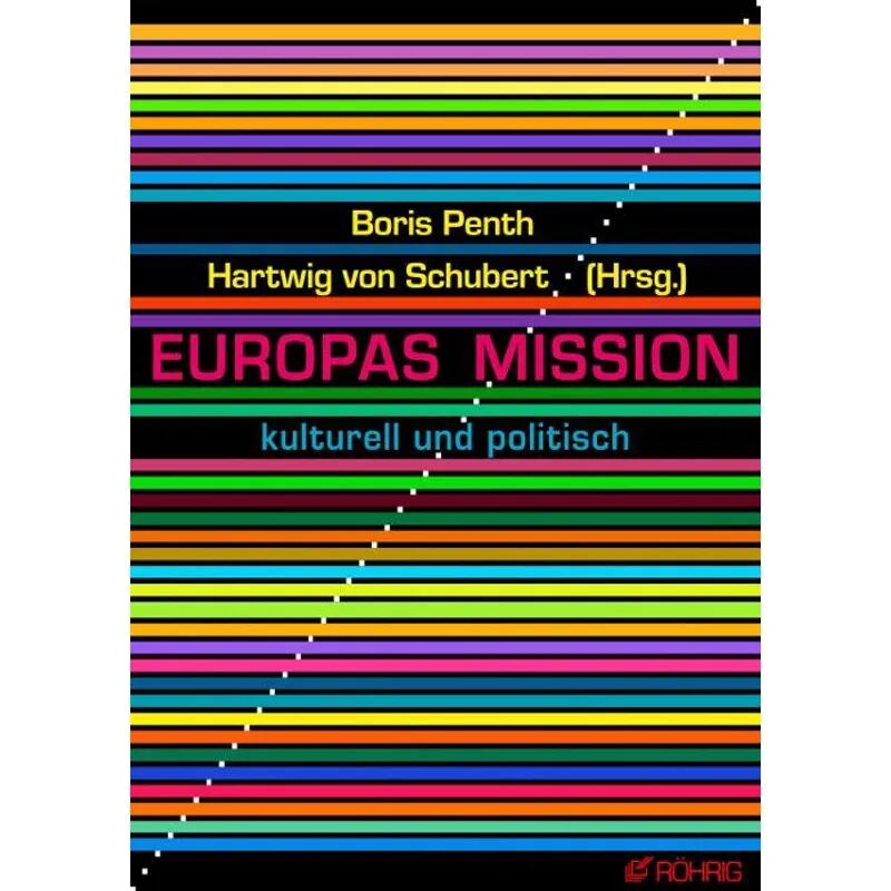 Röhrig Europas Mission