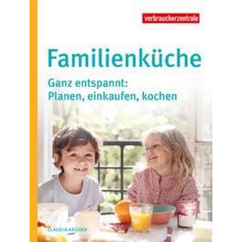 Verbraucher-Zentrale Nordrhein-Westfalen Familienküche