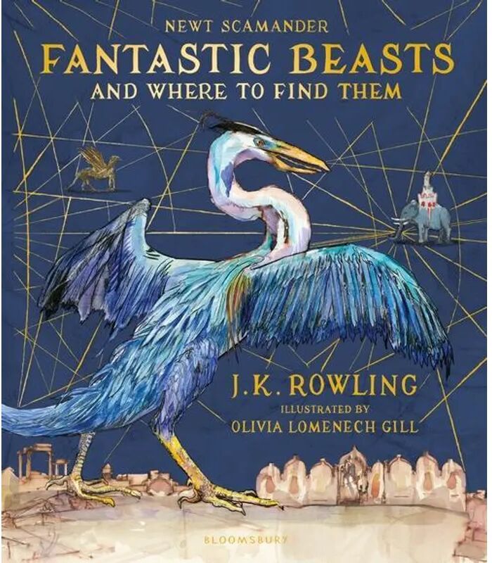 BLOOMSBURY CHILDREN'S BOOKS Fantastic Beasts and Where to Find Them