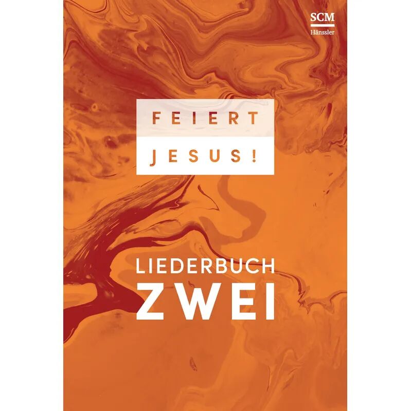 SCM Hänssler Feiert Jesus!, Liederbuch 2 - Ringbuch