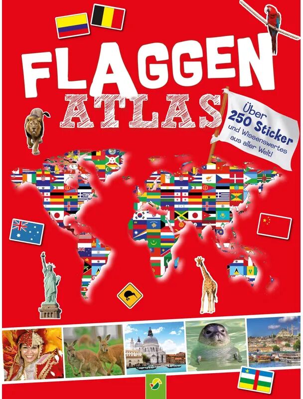 Schwager & Steinlein Flaggen Atlas mit Stickern für Kinder ab 6 Jahren