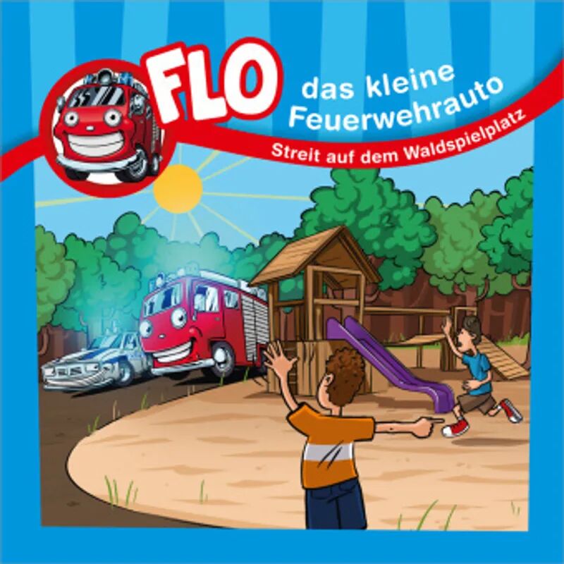 Gerth Medien Flo, das kleine Feuerwehrauto - Streit auf dem Waldspielplatz