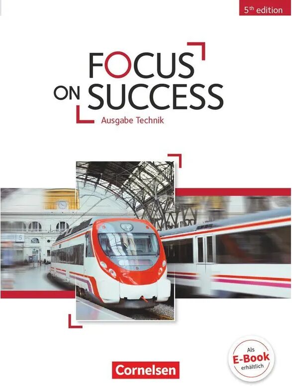 Cornelsen Verlag Focus on Success - 5th Edition - Technik - B1/B2