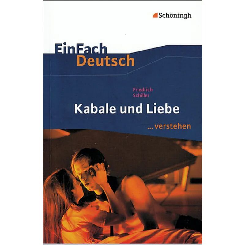 Schöningh im Westermann Friedrich Schiller 'Kabale und Liebe'