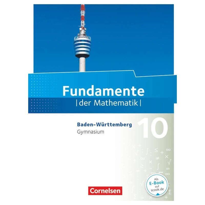 Cornelsen Verlag Fundamente der Mathematik - Baden-Württemberg - 10. Schuljahr