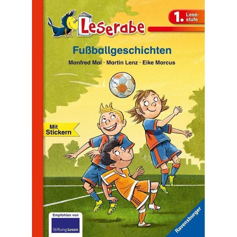 Ravensburger Verlag Fußballgeschichten - Leserabe 1. Klasse - Erstlesebuch für Kinder ab 6 Jahren