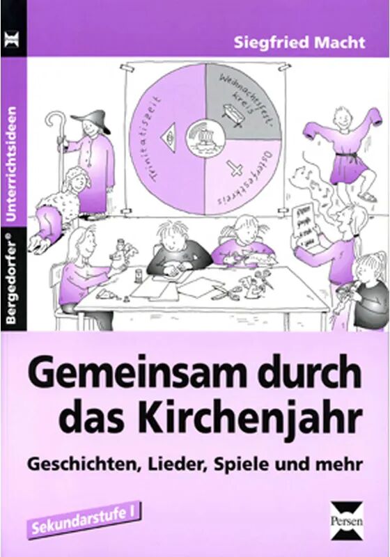 Persen Verlag in der AAP Lehrerwelt Gemeinsam durch das Kirchenjahr