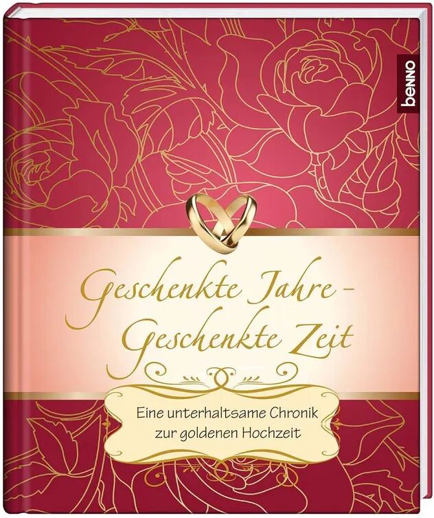 St. Benno Geschenkte Jahre - Geschenkte Zeit