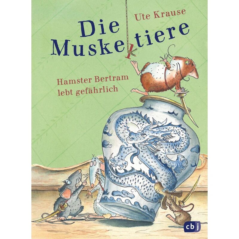 cbj Hamster Bertram lebt gefährlich / Die Muskeltiere zum Selberlesen Bd.2