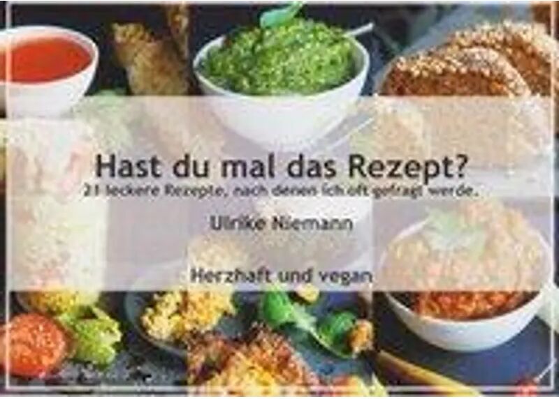 Isensee Hast du mal das Rezept? Herzhaft und vegan