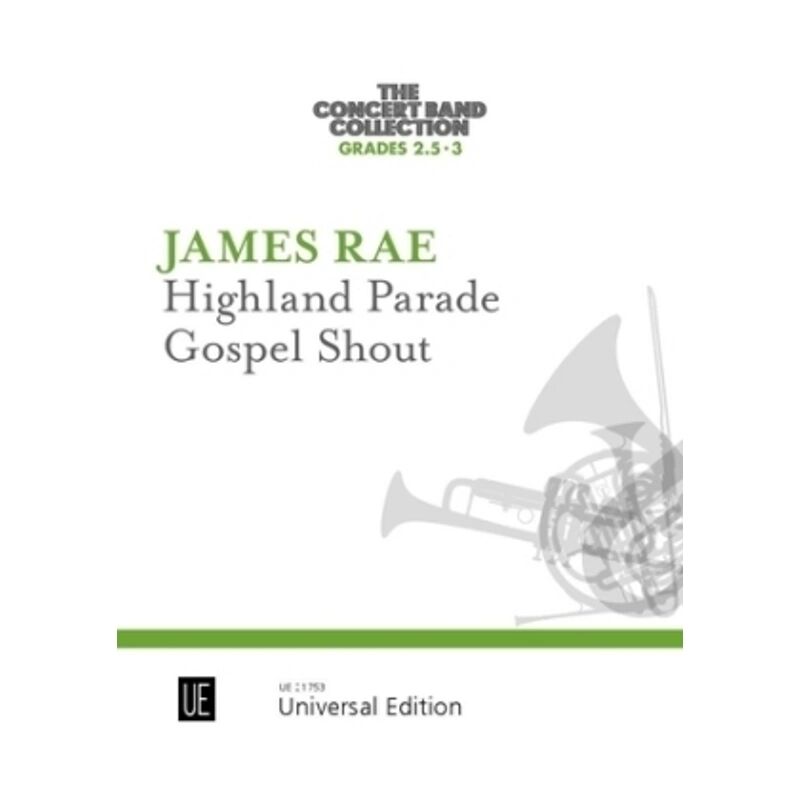 Universal Edition Highland Parade - Gospel Shout