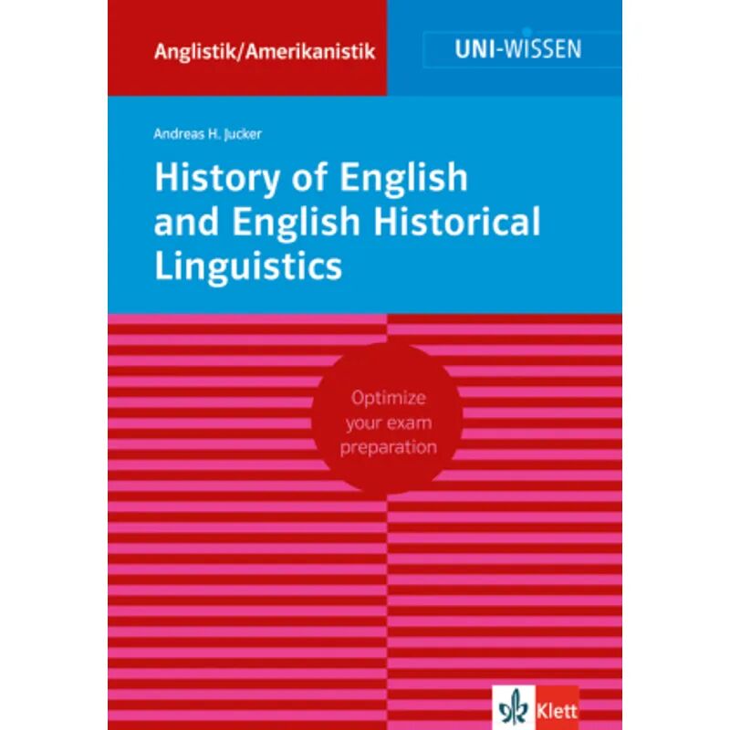 KLETT LERNTRAINING History of English and English Historical Linguistics