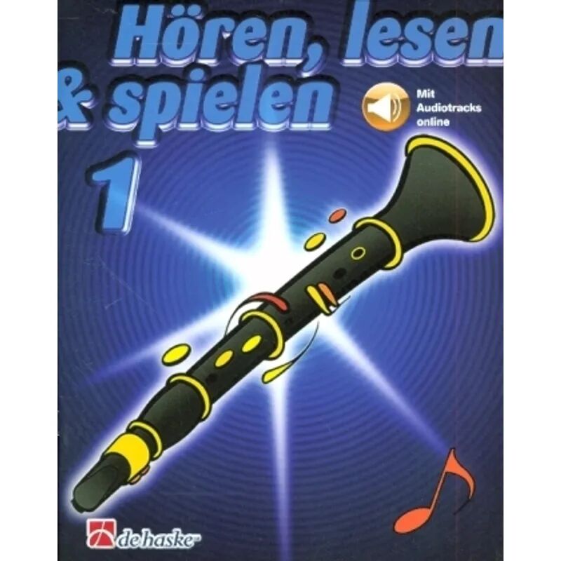 Hal Leonard Hören, lesen & spielen, Schule für Klarinette (Oehler), m. Audio-CD
